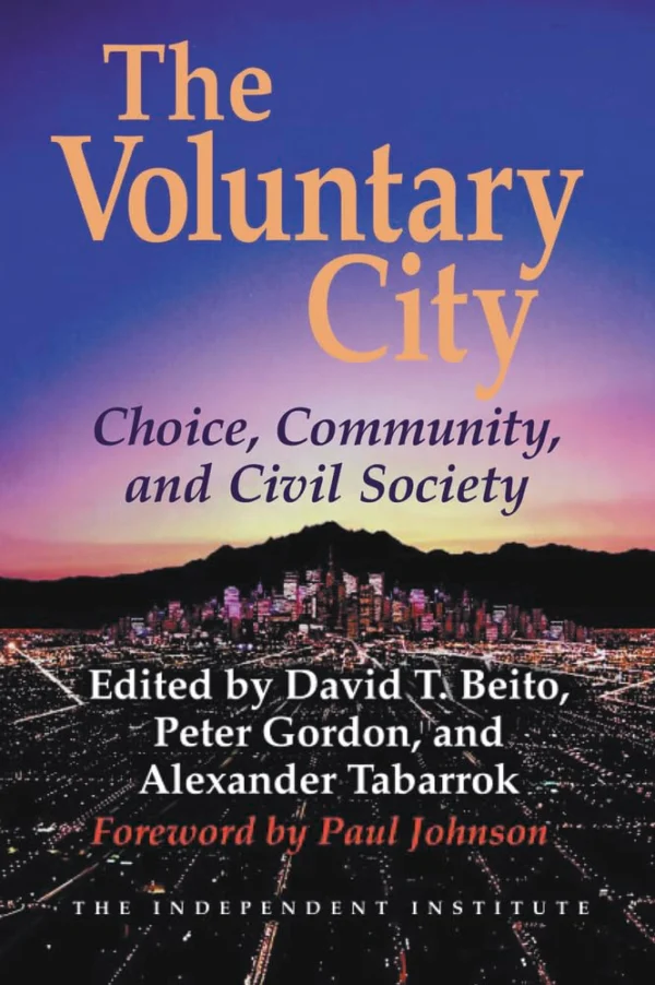 The Voluntary City Choice Community and Civil Society
